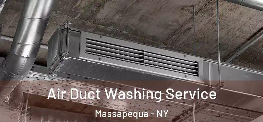 Air Duct Washing Service Massapequa - NY